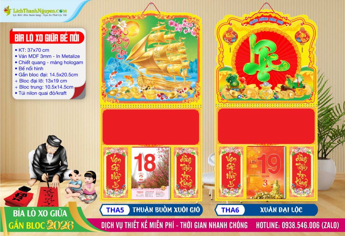 Bìa Lò Xo (37x70) Bế Nổi 3D Gắn Bloc 2026 14 Mã Số: THA5 - Thuận Buồm Xuôi Gió + THA6 - Xuân Đại Lộc