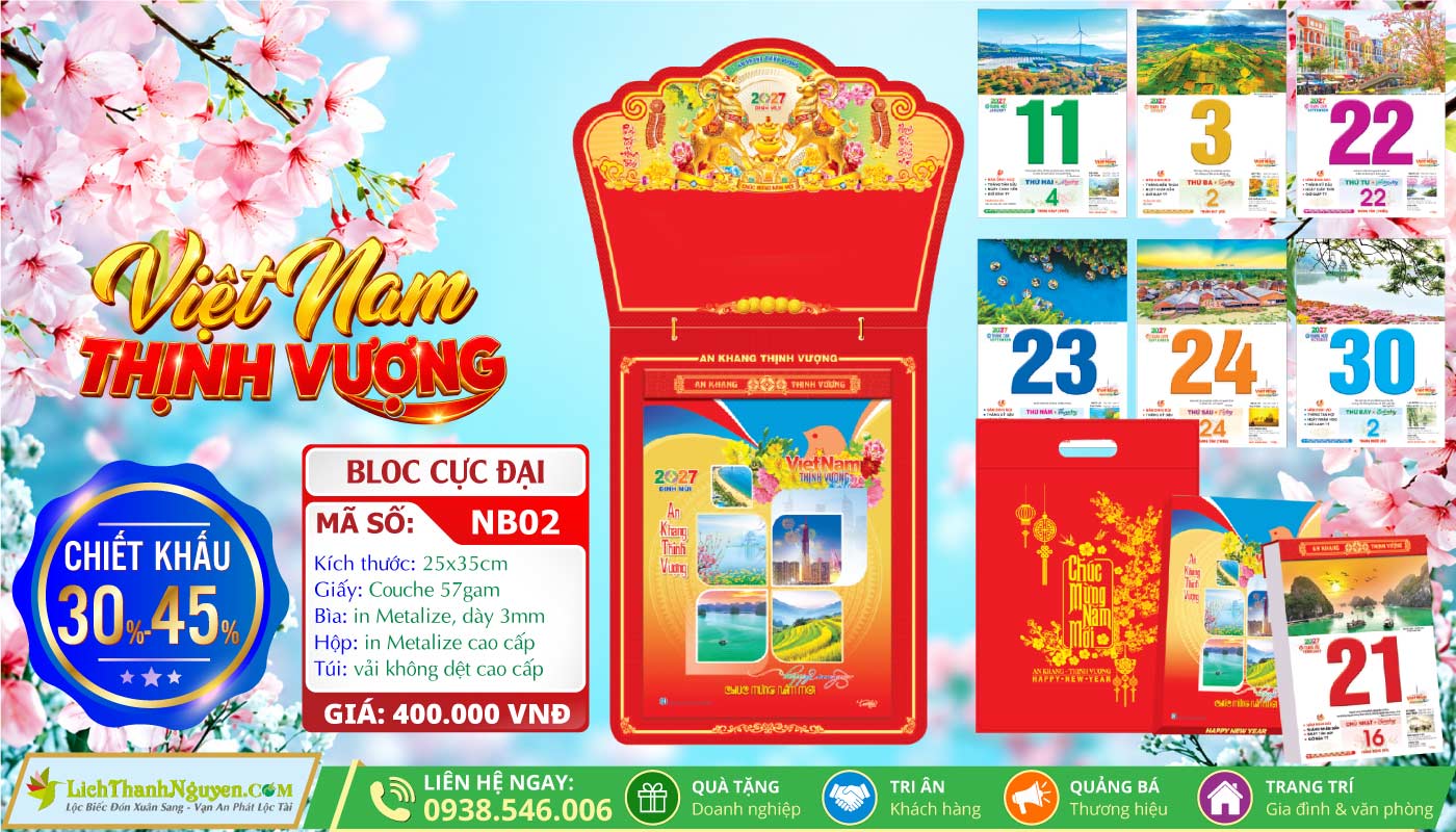 Lịch Bloc Cực Đại (25x35) Trọn Bộ 2027 - Chiết Khấu Lên Đến 45% 13 MS: NB02 - Việt Nam Thịnh Vượng
