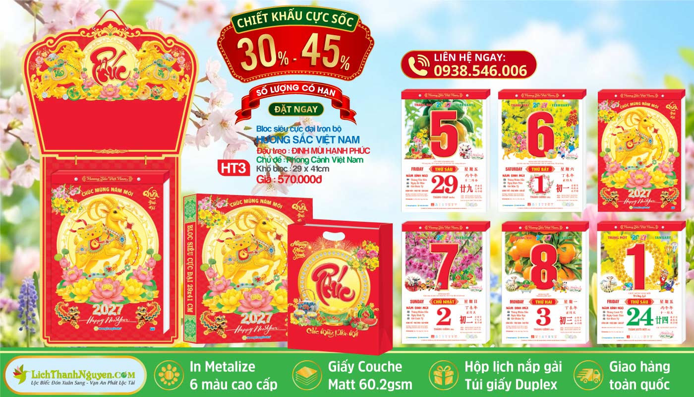 Bộ Lịch Bloc Siêu Cực Đại 2027 – Quà Tặng Tết Đẳng Cấp, Khẳng Định Uy Tín Doanh Nghiệp (Chiết Khấu Đền 45%) 11 Bloc Siêu Cực Đại - HT3 - Đinh Mùi Hạnh Phúc